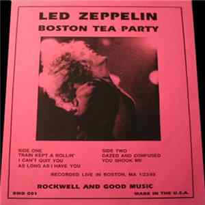 Led Zeppelin - Boston Tea Party Album