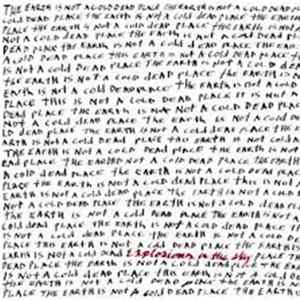 Explosions In The Sky - The Earth Is Not A Cold Dead Place Album