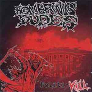 Hombrinus Dudes - Politi-Kill Album