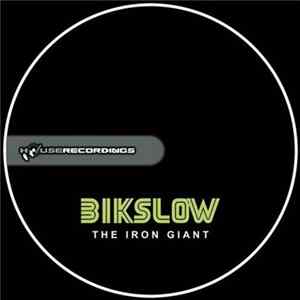 Bikslow - The Iron Giant Album