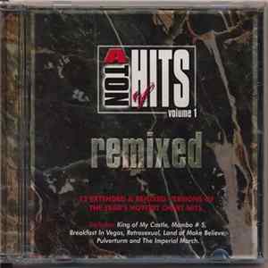 Various - A Ton Of Hits Volume 1: Remixed Album