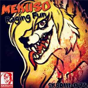 Mekuso - Raging Fun Album