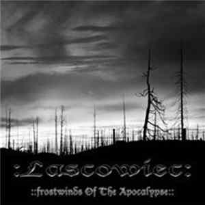 Lascowiec - Frostwinds Of The Apocalypse Album