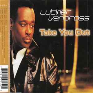 Luther Vandross - Take You Out Album