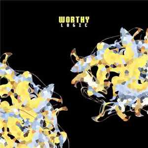 Net Worthy Ft. NTNR - Worthylogic Album