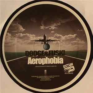 Dodge & Fuski - Aerophobia Album