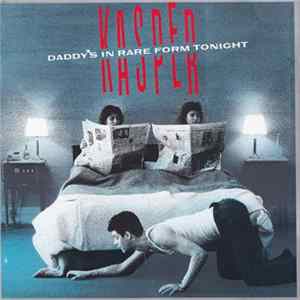 Kasper - Daddy's In Rare Form Tonight Album