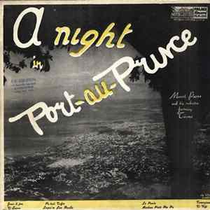 Murat Pierre And His Orchestra Featuring Ti Roro - A Night In Port-Au-Prince Album