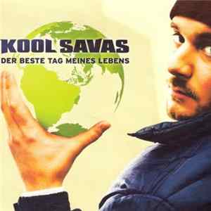 Kool Savas - Der Beste Tag Meines Lebens Album
