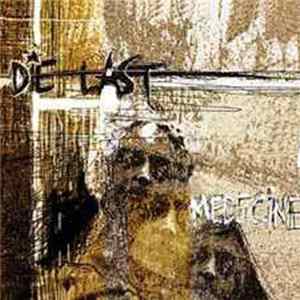 Die Last - Medecine Album