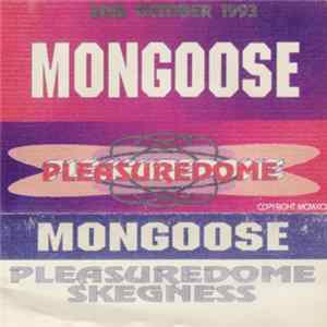 Mongoose - The Pleasuredome Album