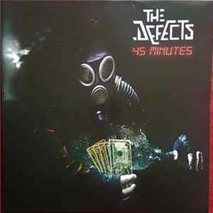The Defects - 45 Minutes Album