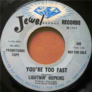 Lightnin' Hopkins - You're Too Fast / I'm Comin' Home Album