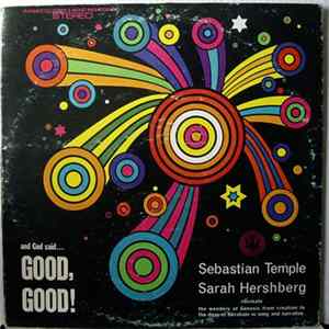Sebastian Temple And Sarah Hershberg - And God Said... Good,Good! Album