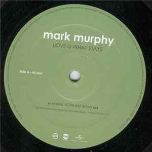Mark Murphy - Love Is What Stays Album