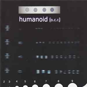 Humanoid - o.c.r. Album