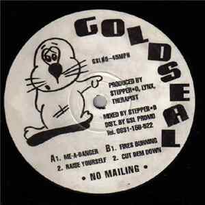 Goldseal Tribe - Me A Danger / Raise Yourself Album