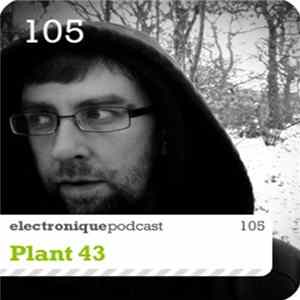 Plant43 - Ep.105 Album