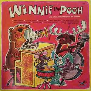 Unknown Artist - Winnie The Pooh And Other Animal Favorites For Children Album
