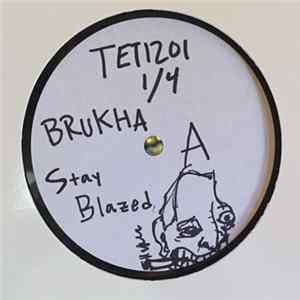 Brukha, Tetrad - Stay Blazed / Mad Dub Split Album