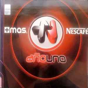 Various - Mas Nescafé Año Uno Album