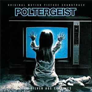 Jerry Goldsmith - Poltergeist (Original Motion Picture Soundtrack) Album