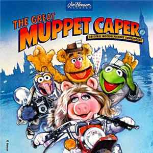 The Muppets - The Great Muppet Caper - Original Motion Picture Soundtrack Album