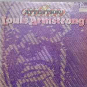 Louis Armstrong - Attention! Louis Armstrong! Album