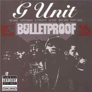 G Unit - Bulletproof Album