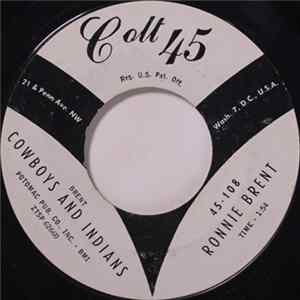 Ronnie Brent - Cowboys And Indians / Flow Gently Album