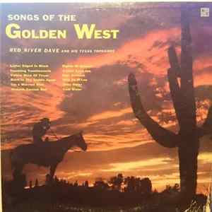 Red River Dave And His Texas Tophands, The Range Riders - Songs Of The Golden West Album