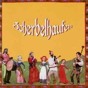 Scherbelhaufen - Scherbelhaufen Album