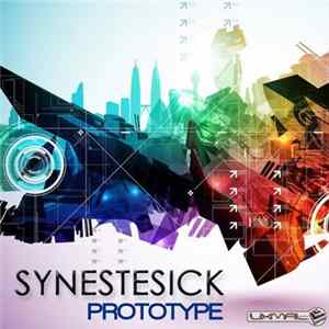 Synestesick - Prototype Album