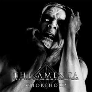 The Amenta - Chokehold Album