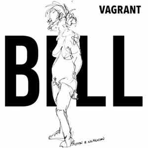 Bill - Vagrant Album