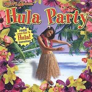 The Hit Crew - Drew's Famous Hula Party Album