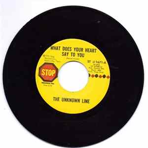 The Unknown Line - What Does Your Heart Say To You Album