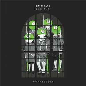 Loge21 - Drop That Album