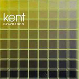 Kent - Gravitation Album
