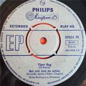 Willy Berking u. s. Orchester - Tiger Rag / Bei Mir Bist Du Schön / Anna / Galopp Der Komödianten Album