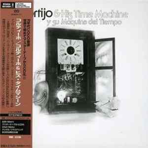 Cortijo & His Time Machine - Y Su Maquina Del Tiempo Album