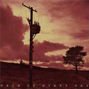 Machinista - Pain Of Every Day Album
