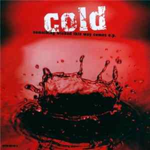 Cold - Something Wicked This Way Comes E.P. Album