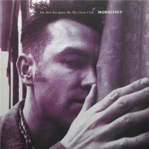 Morrissey - The More You Ignore Me, The Closer I Get Album