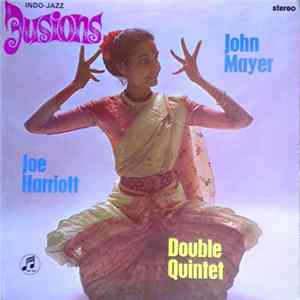 Joe Harriott - John Mayer Double Quintet - Indo-Jazz Fusions Album