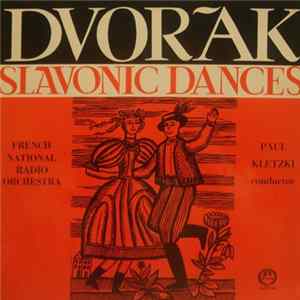 Dvořak - French National Radio Orchestra, Paul Kletzki - Slavonic Dances Album
