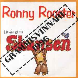 Ronny Rooster - Låt Oss Gå Till Skansen Album