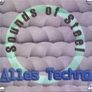 Various - Sounds Of Steel - Alles Techno Album