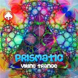 Viking Trance - Prismatic Album