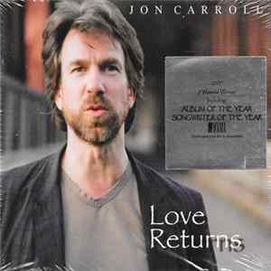 Jon Carroll - Love Returns Album